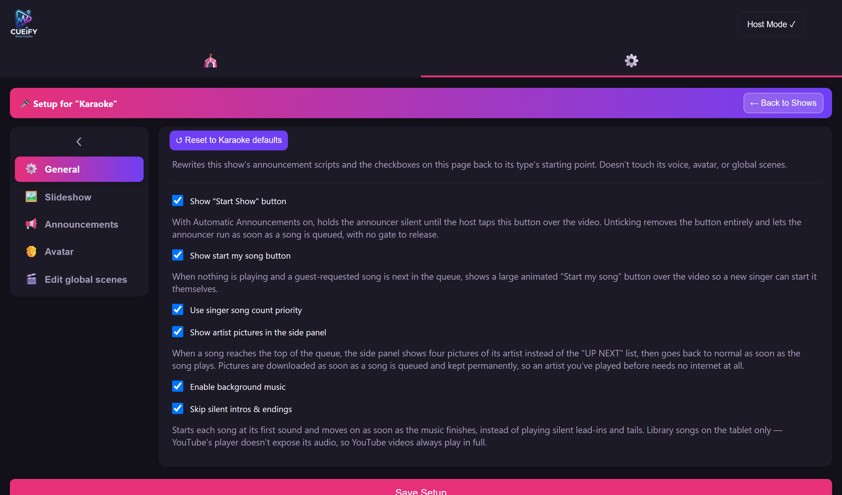Cueify's per-show Setup, headed 'Setup for Karaoke', with its own rail — General, Slideshow, Announcements, Avatar, Edit global scenes — and a 'Reset to Karaoke defaults' button